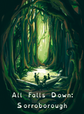 All Falls Down: Sorroborough - Second Edition